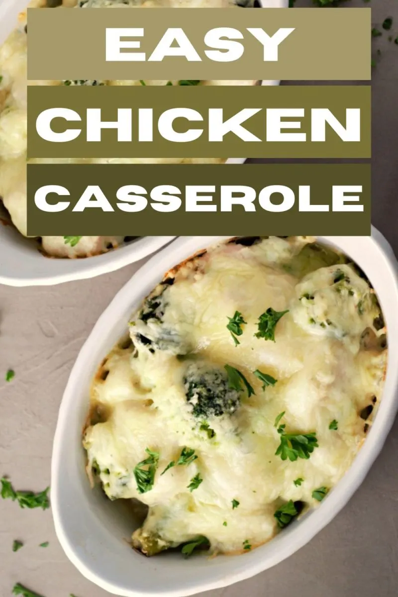 Easy Chicken Casserole in a dish.