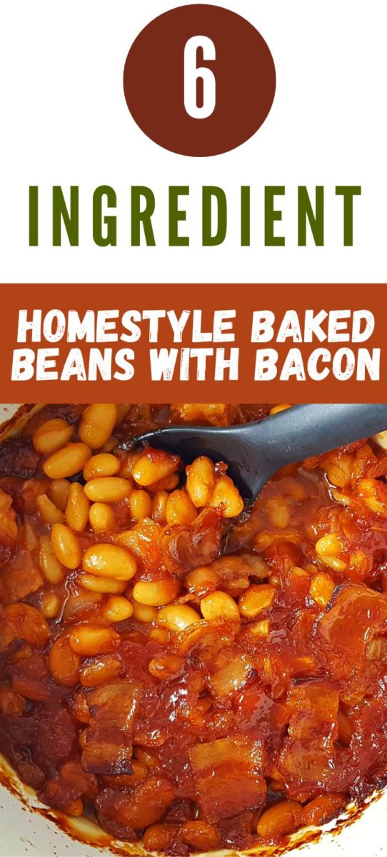 Homestyle Baked Beans with Bacon in a casserole dish.