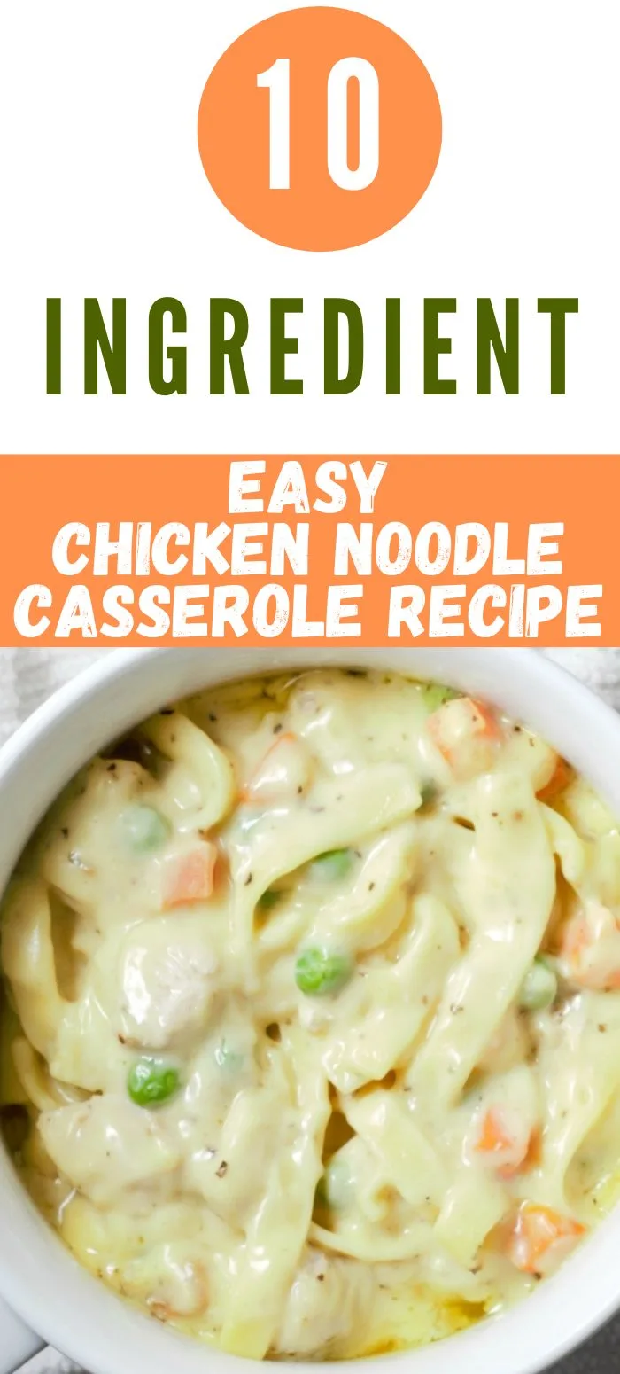 Easy Chicken Noodle Casserole in a dish.