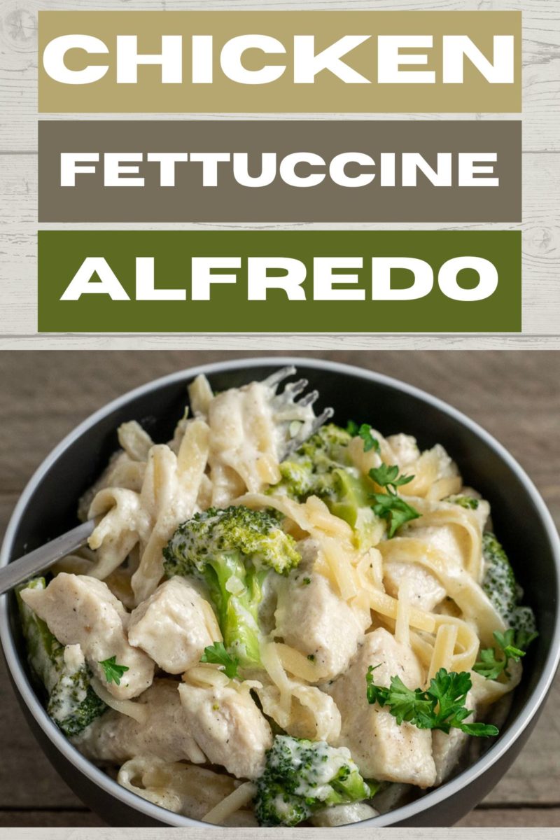 Chicken Fettuccine Alfredo in a bowl.