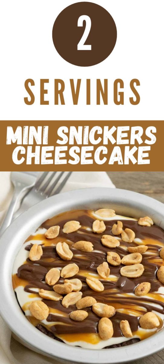 Mini Snickers Cheesecake in a small pie pan.