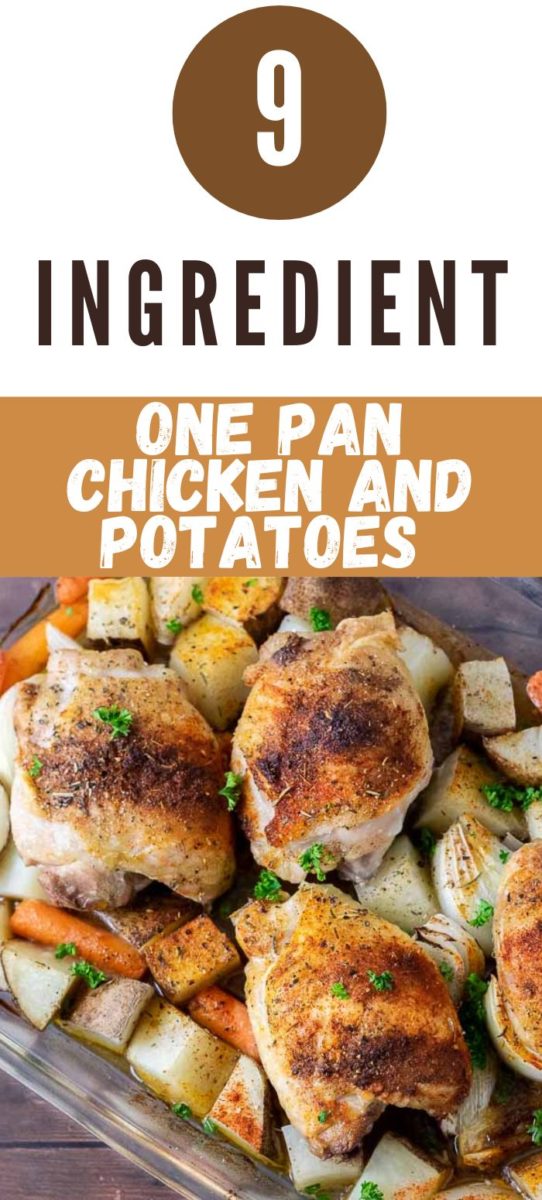 One Pan Chicken and Potatoes in a 9x13 baking dish.