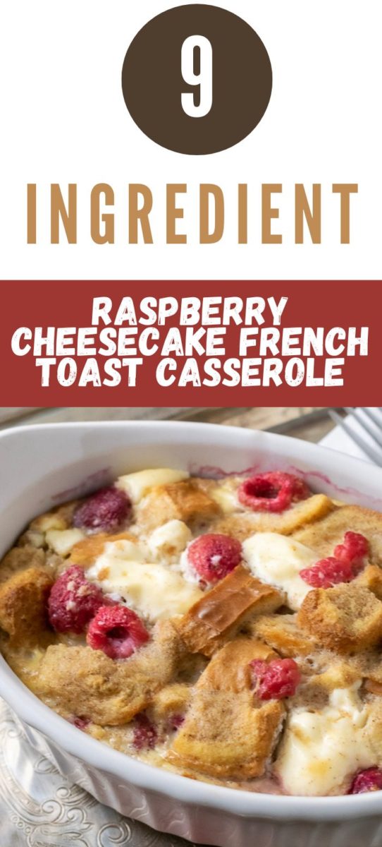 Raspberry Cheesecake French Toast Casserole in a baking dish.