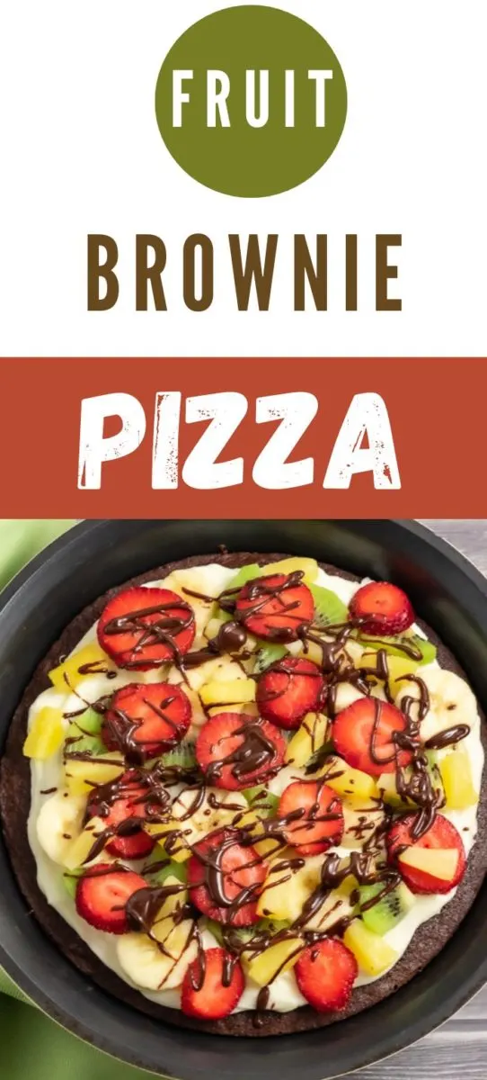 Fruit Brownie Pizza in a pie pan.