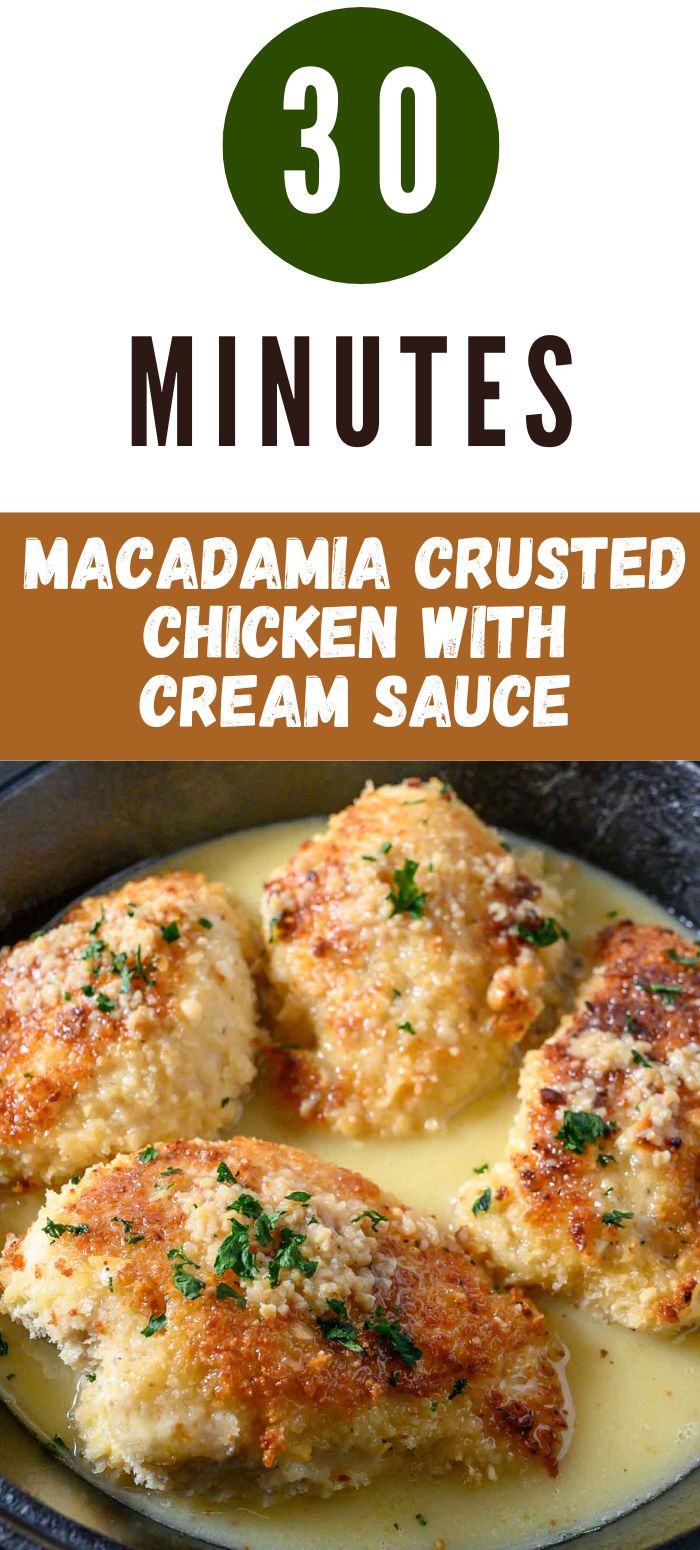30 minute macadamia nut chicken in a cast iron skillet.