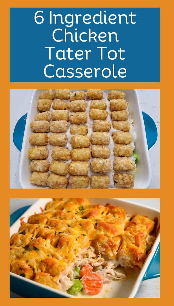 6 ingredient chicken tater tot casserole in a baking dish.
