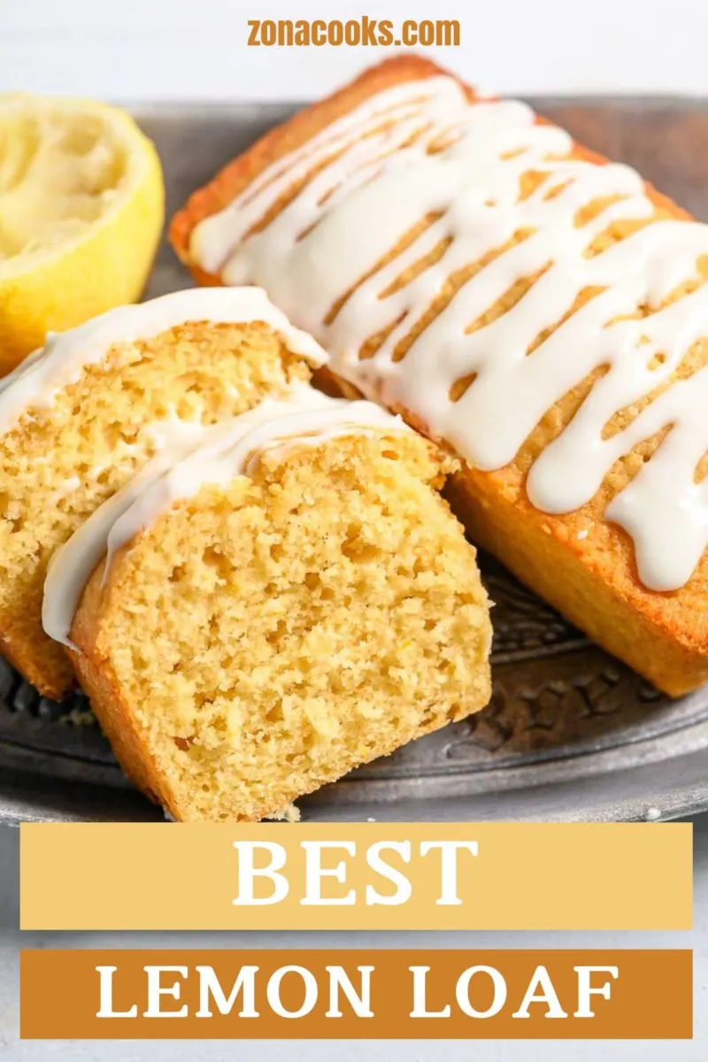 Best Lemon Loaf and 2 slices on a tray.