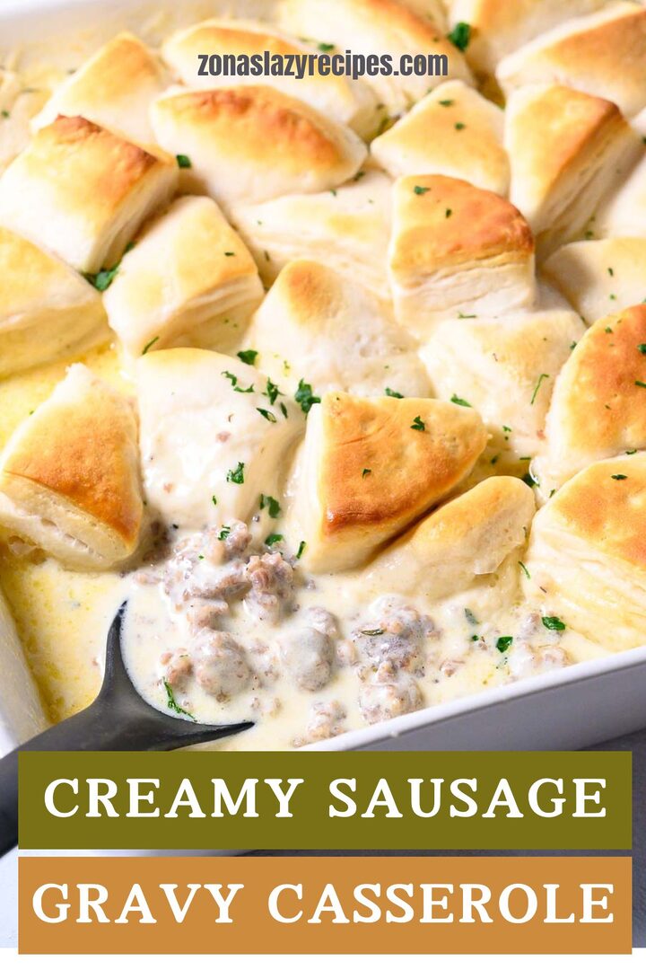 creamy sausage gravy casserole in a baking dish.