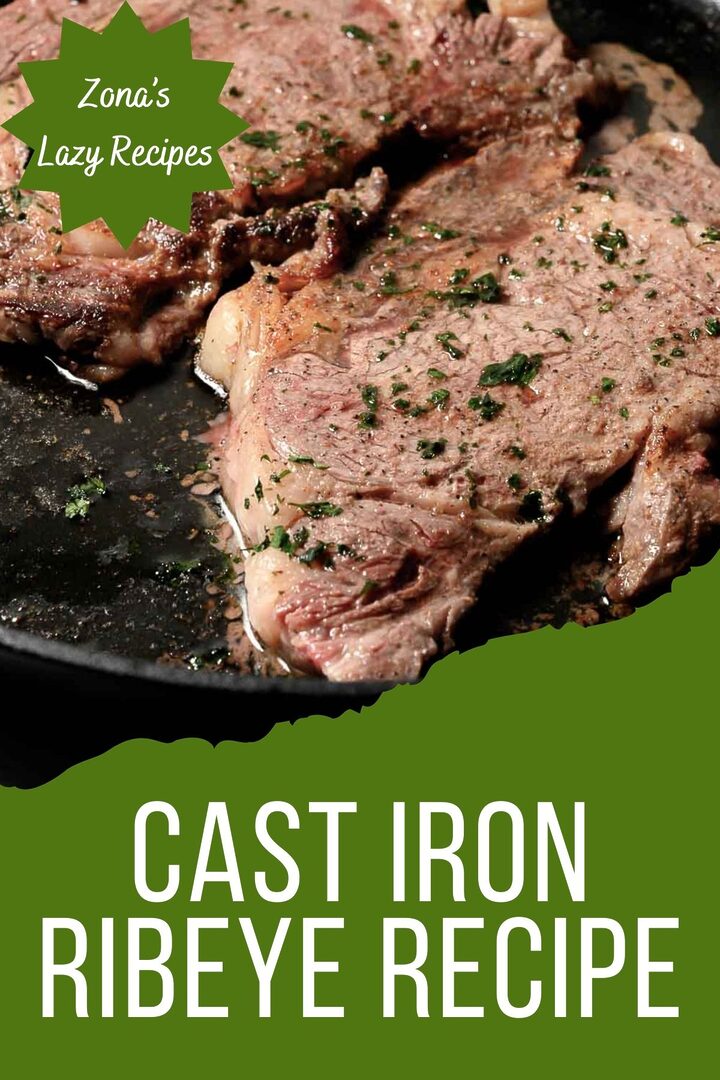 cast iron ribeye recipe graphic with two steaks in a skillet.