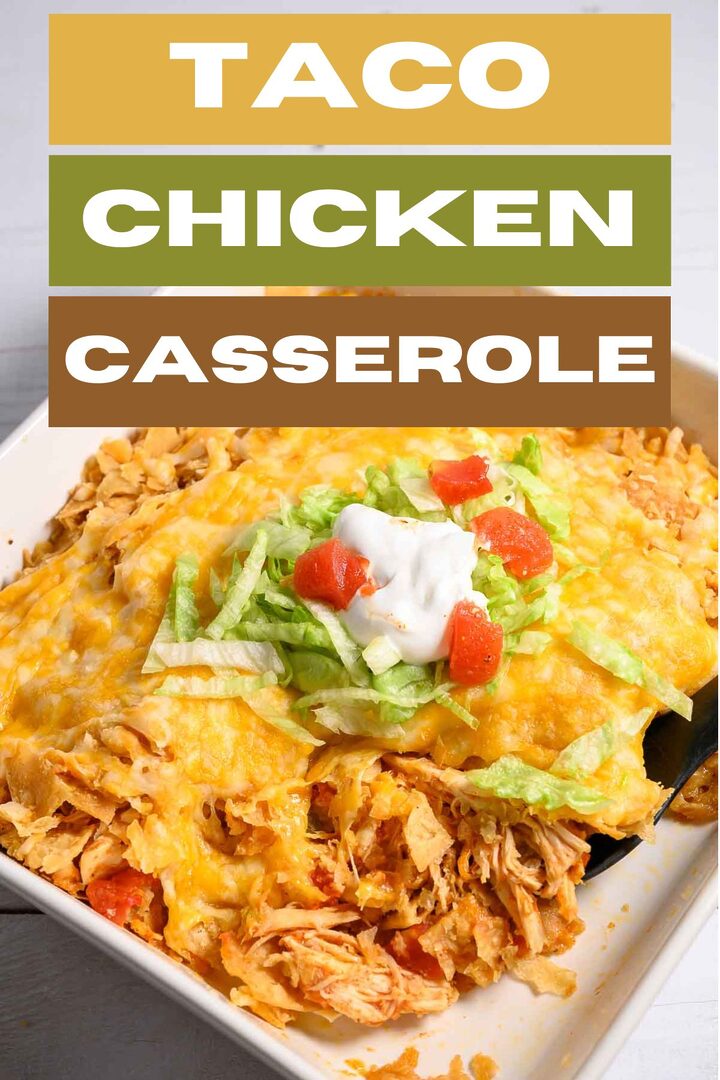taco chicken casserole in a baking dish.