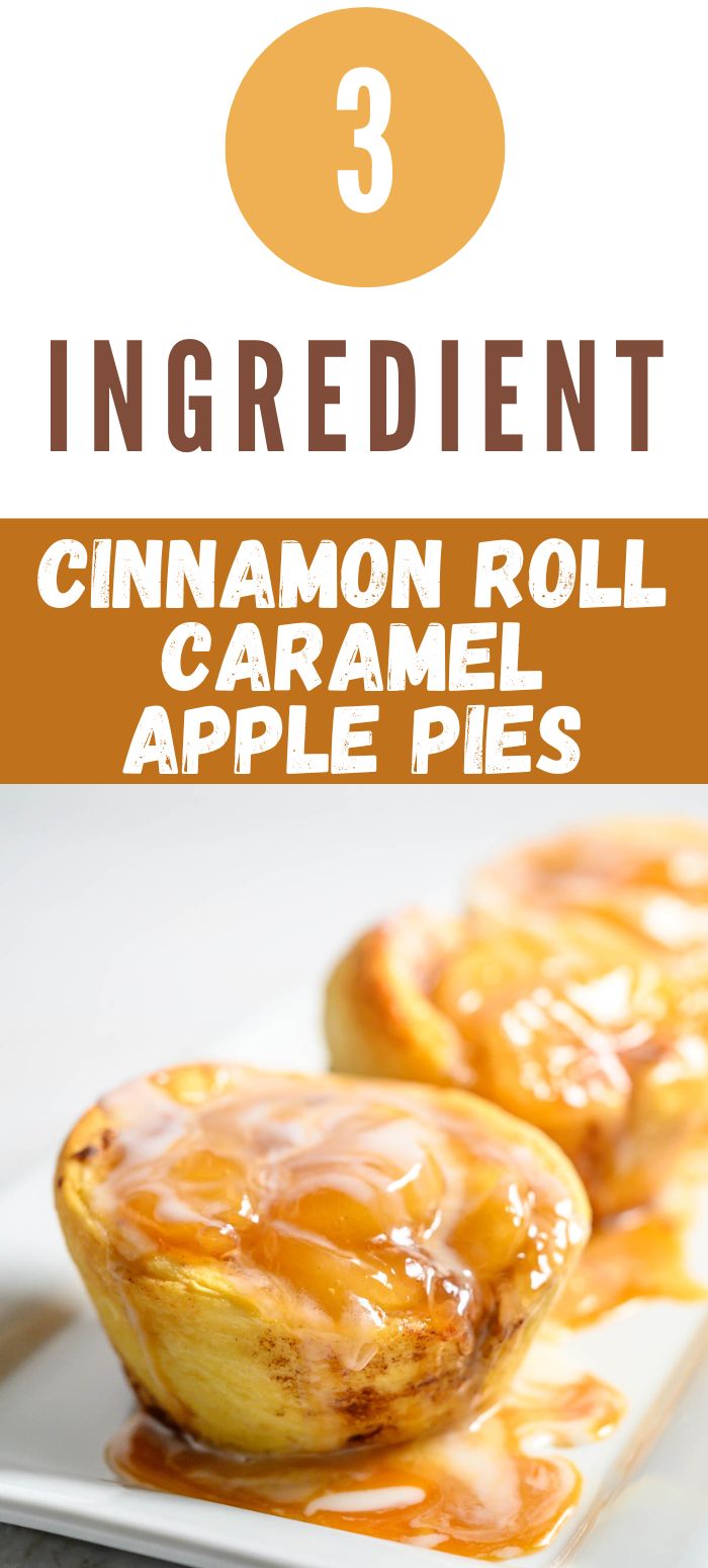 3 ingredient cinnamon roll caramel apple pies on a plate.