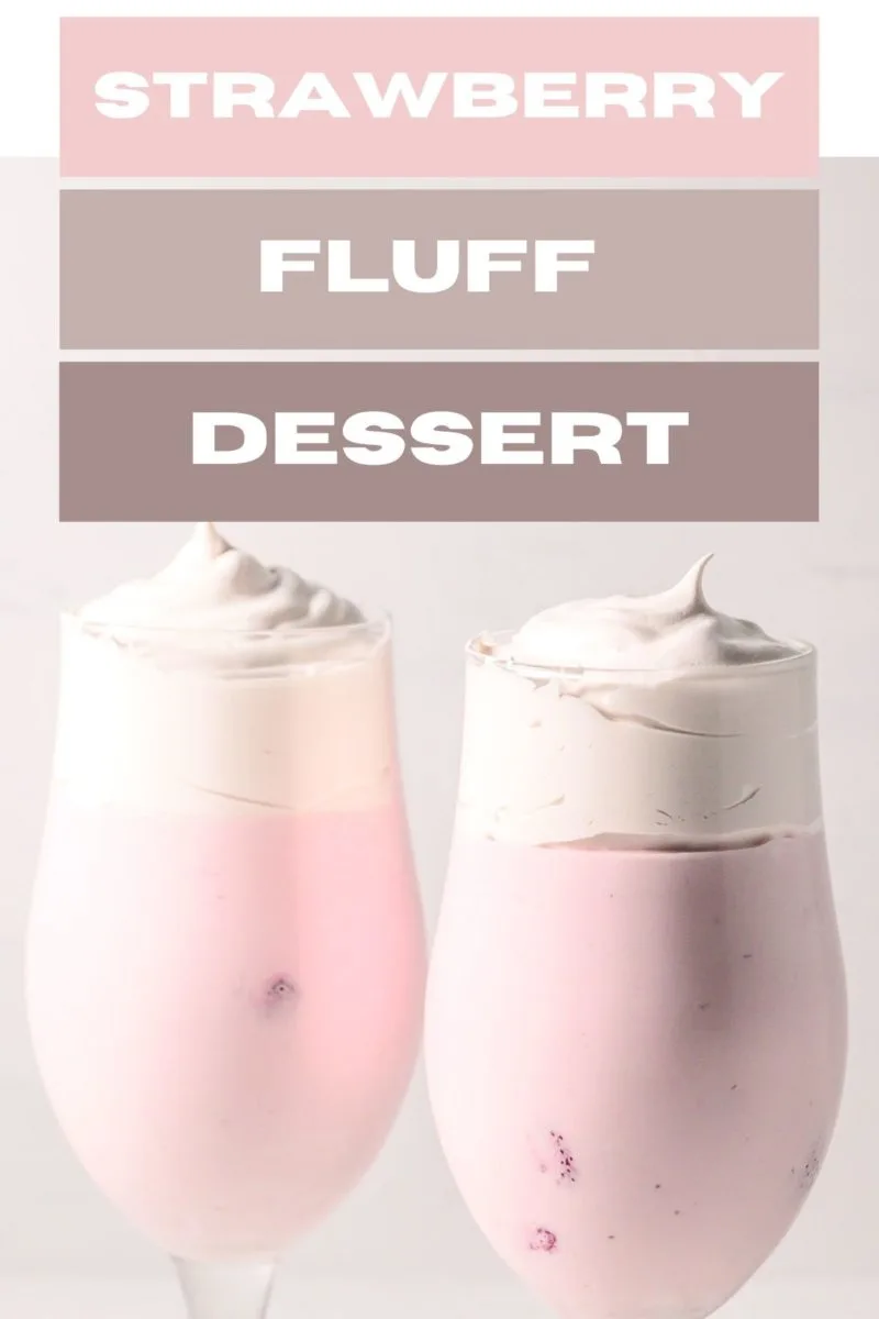 Strawberry Fluff Dessert in two serving dishes.