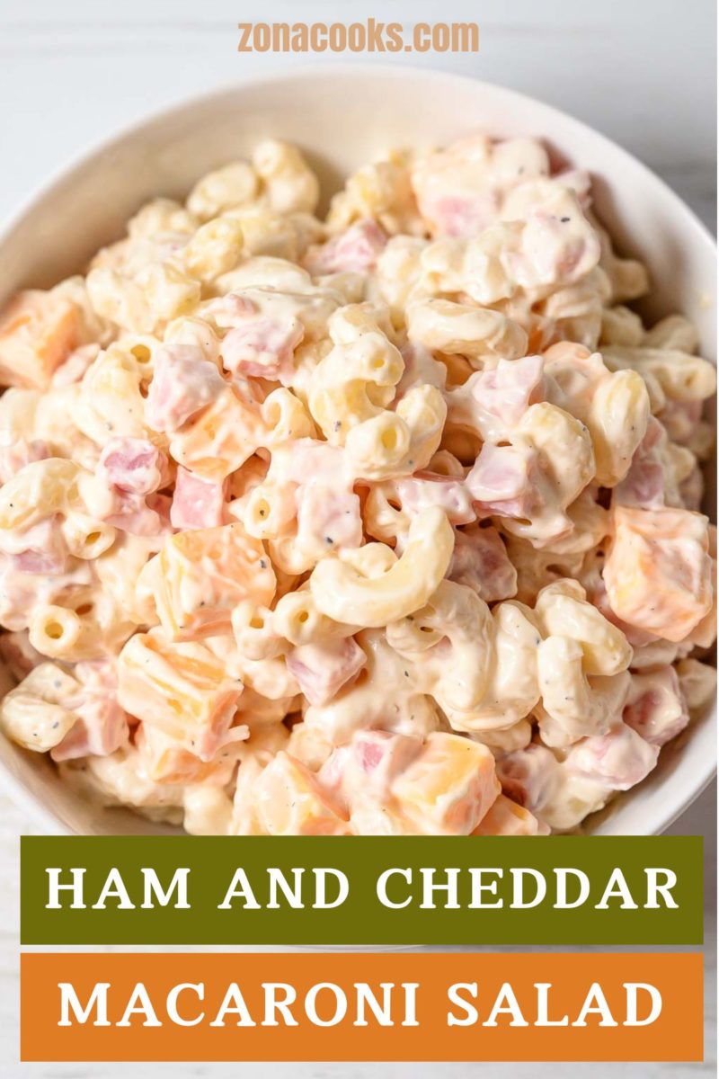 Ham and Cheddar Macaroni Salad in a dish.