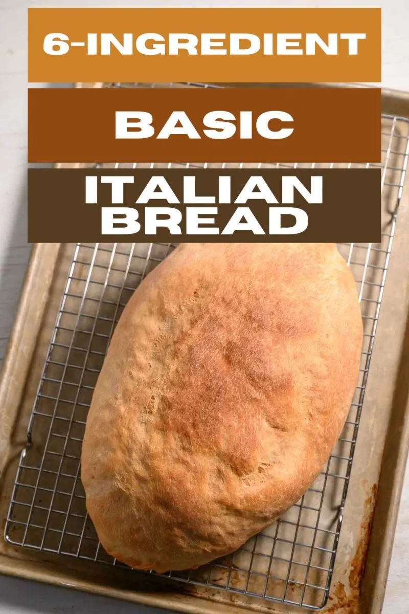 6-ingredient Basic Italian Bread on a wire rack.