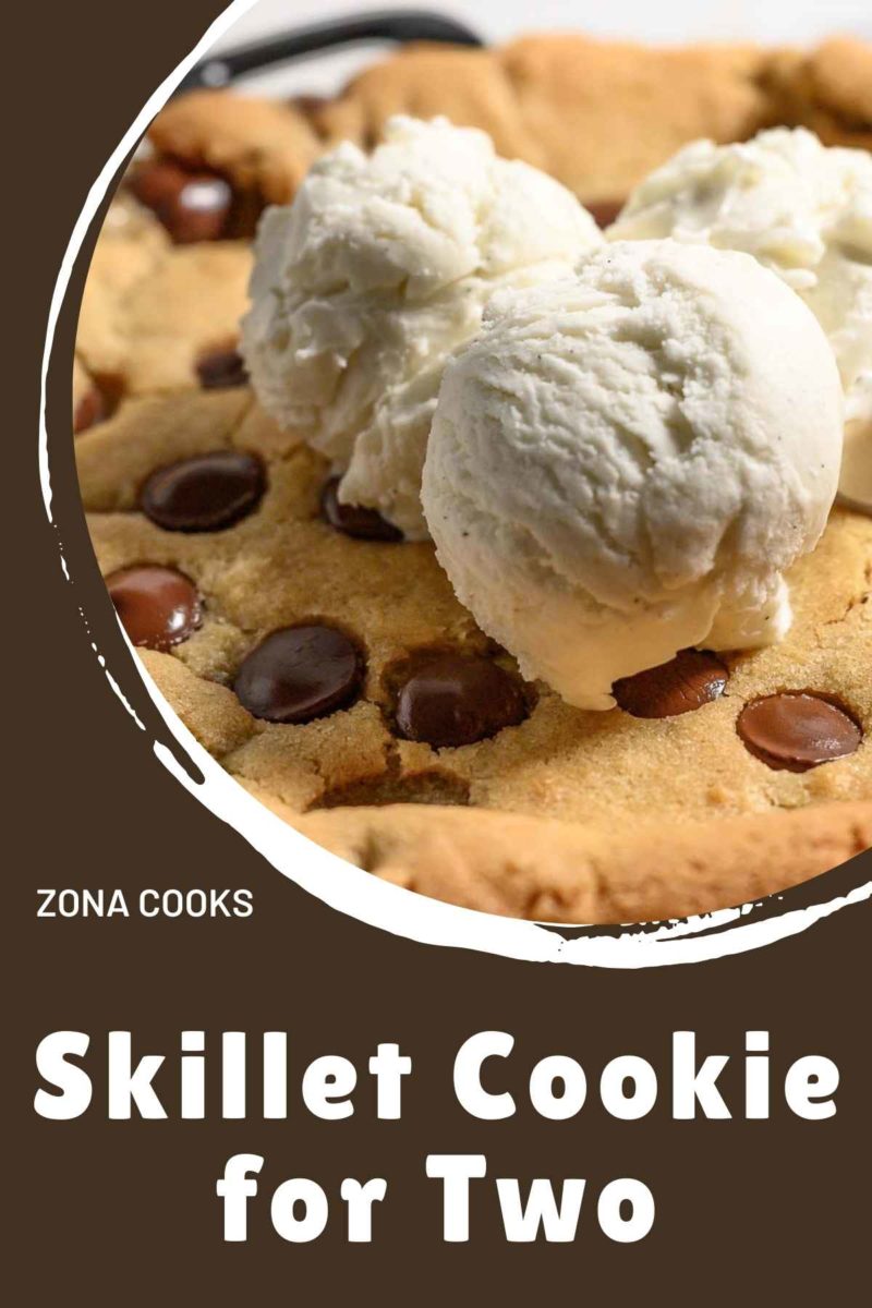 Skillet Cookie for Two topped with ice cream.