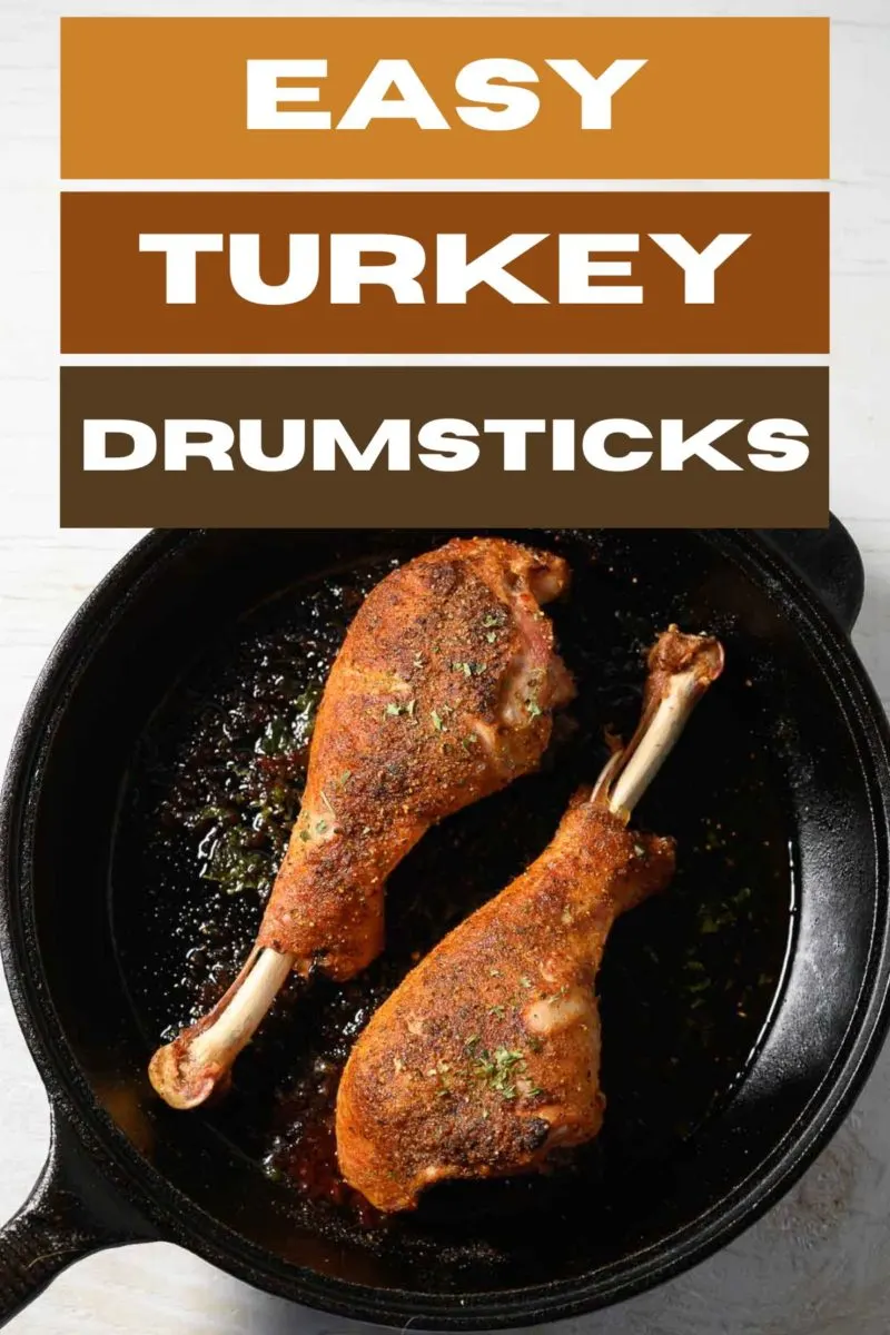 Easy Turkey Drumsticks in a skillet.