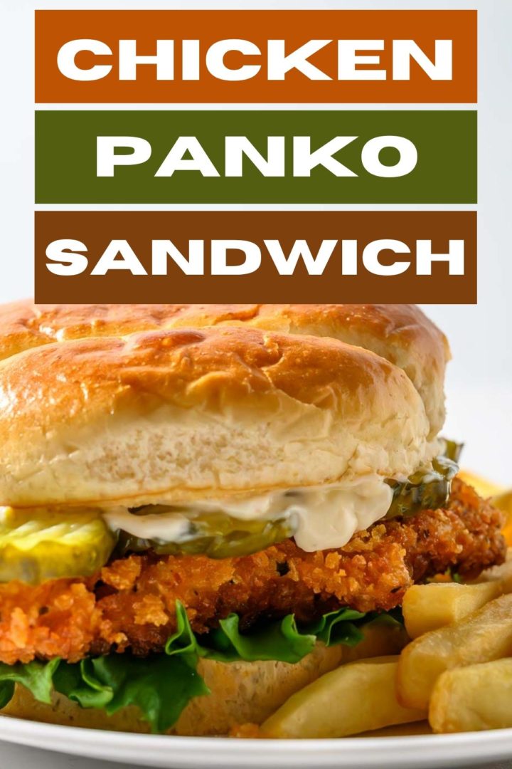 Crispy Chicken Panko Sandwich and French fries on a plate.