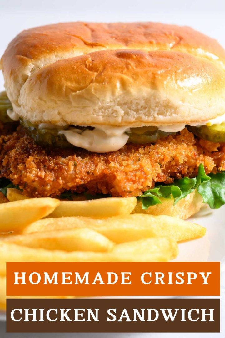 Homemade Crispy Chicken Sandwich and French fries on a plate.