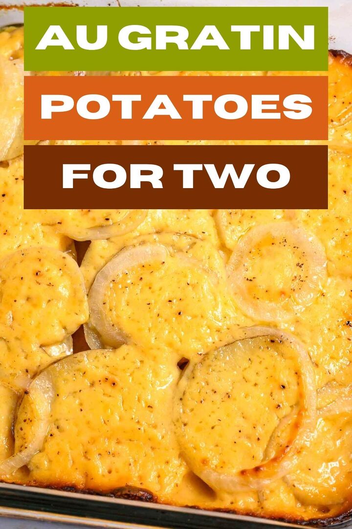 au gratin potatoes for two in a baking dish.