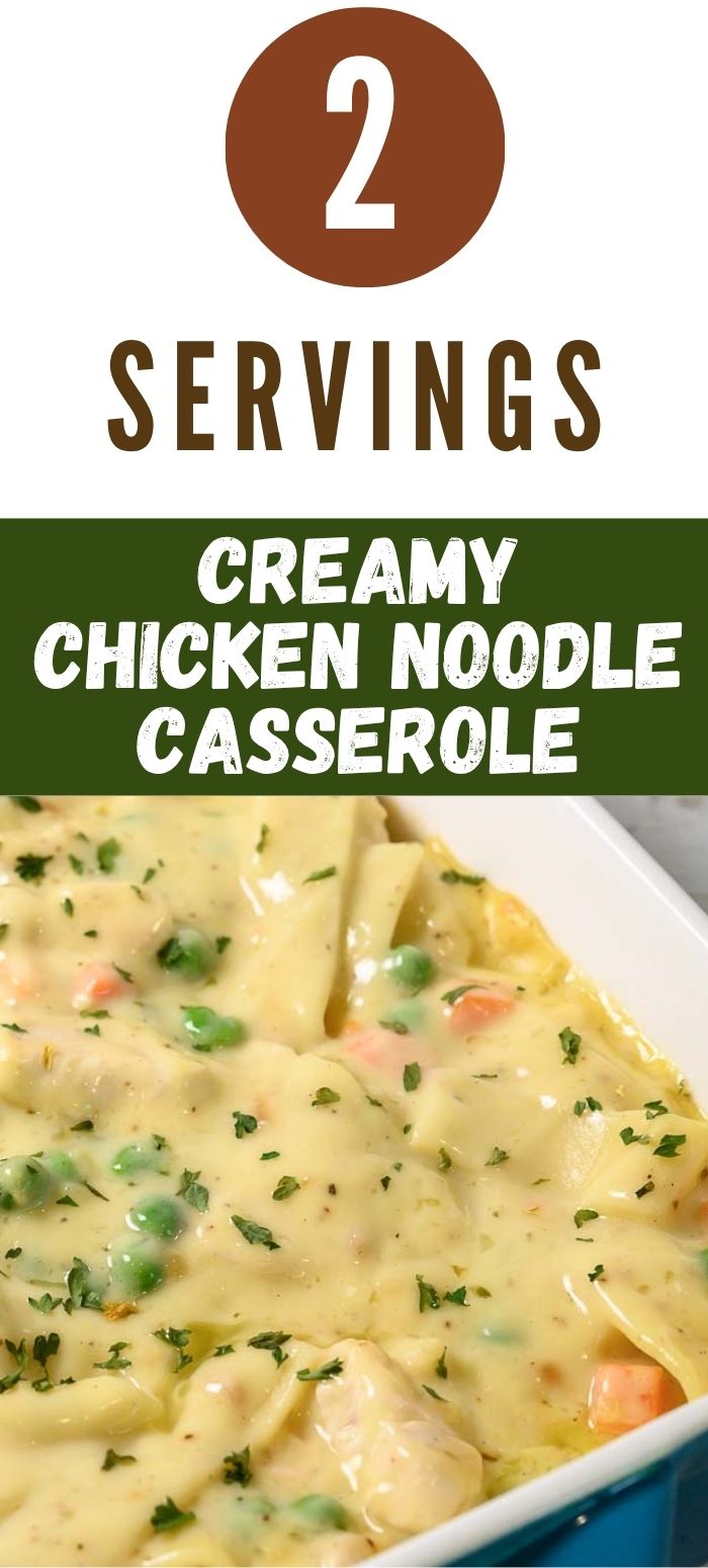 cream chicken noodle casserole with 2 servings in a baking dish.